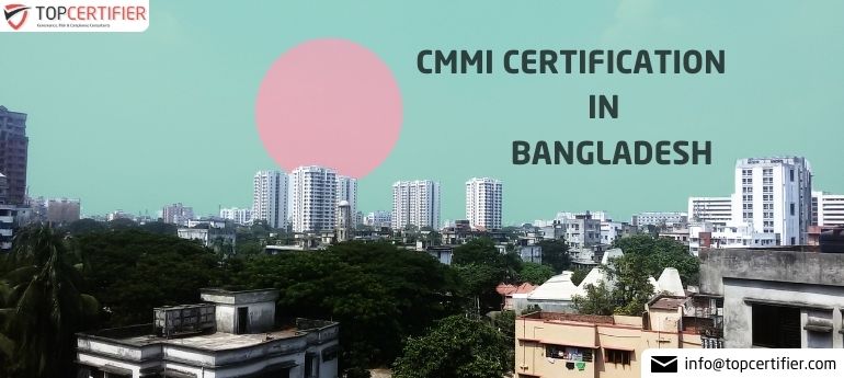 CMMI Certification in Bangladesh