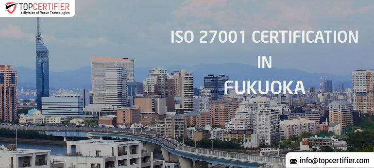 ISO 27001 Certification in Fukuoka