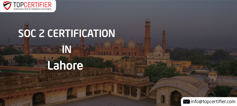SOC 2 Certification in Lahore