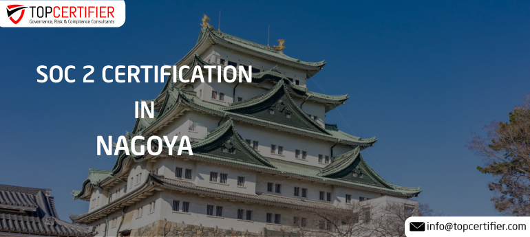 SOC 2 Certification in Nagoya