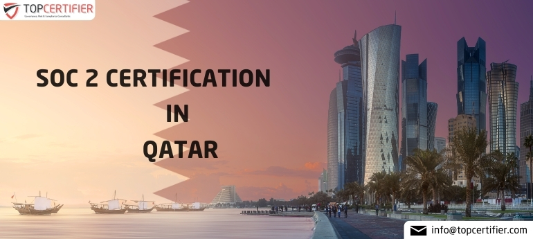SOC 2 Certification in Qatar