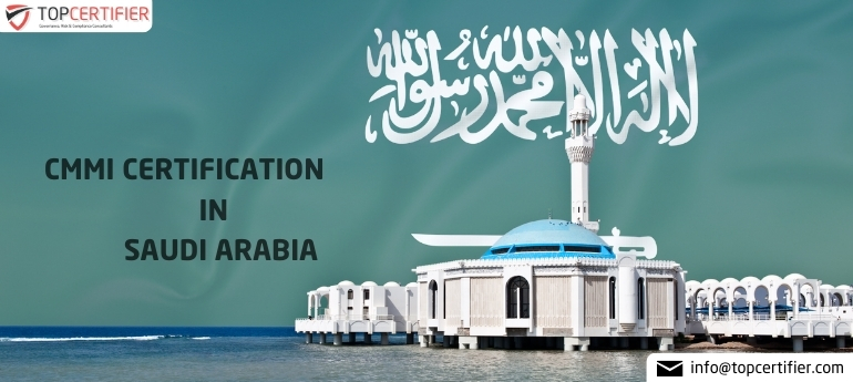 CMMI Certification in Saudi Arabia