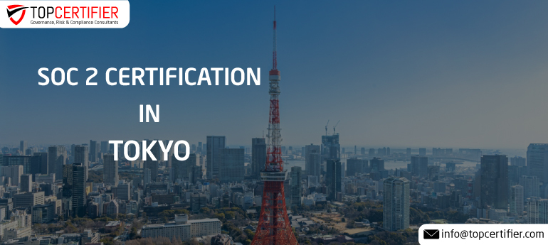 SOC 2 Certification in Tokyo